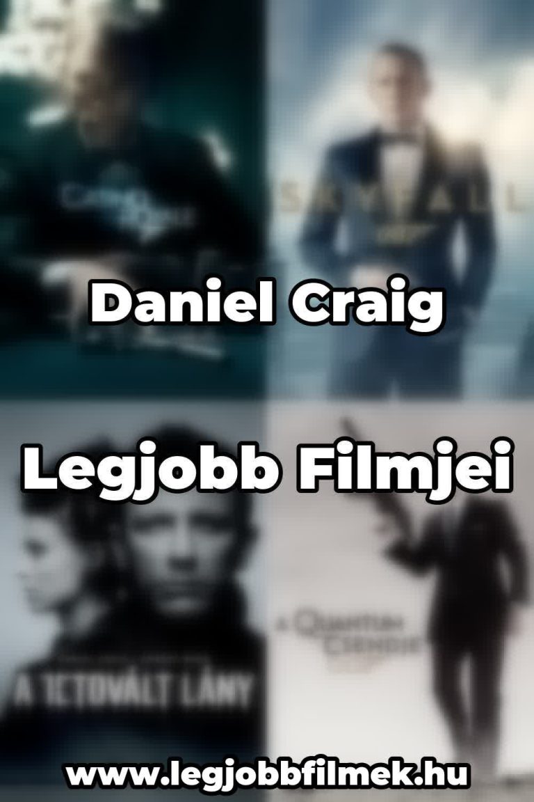 Daniel Craig legjobb filmjei