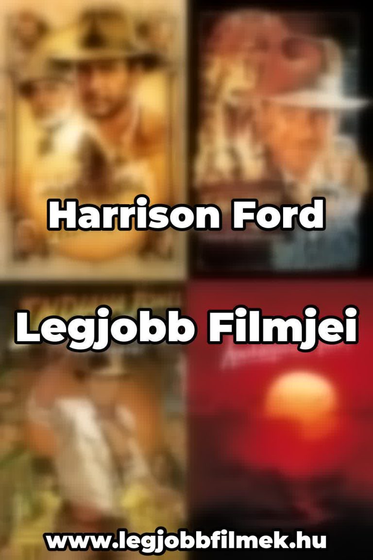 Harrison Ford legjobb filmjei