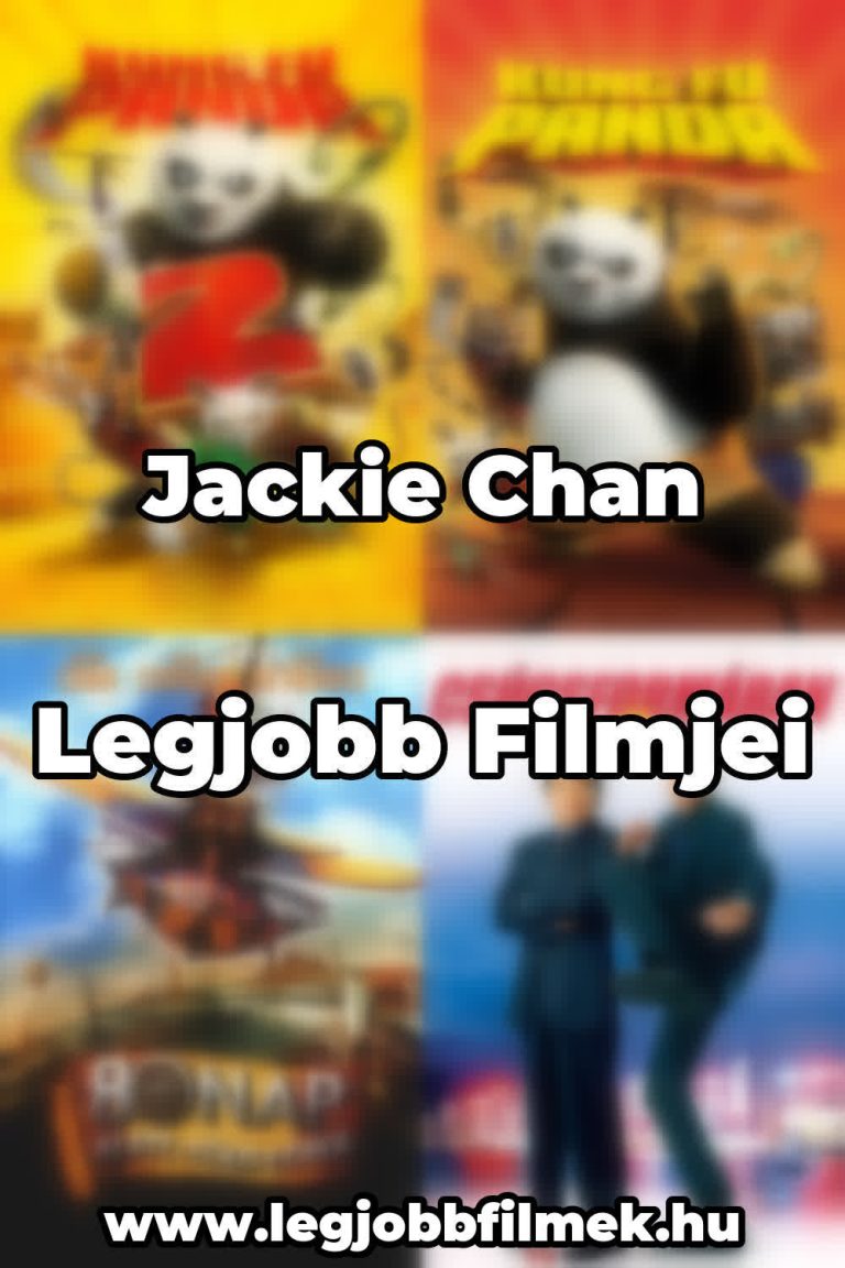 Jackie Chan legjobb filmjei